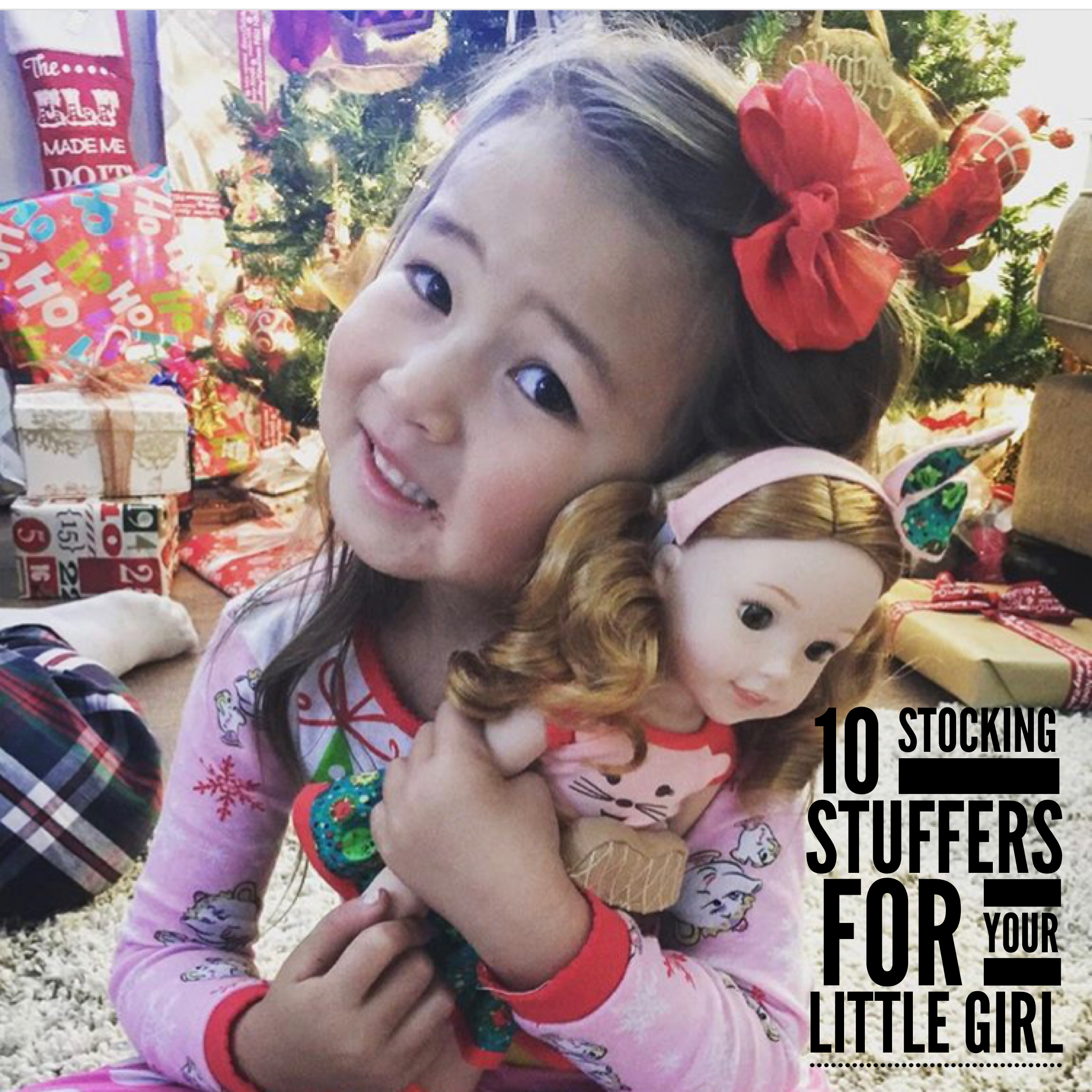 10 Stocking Stuffers for Your Little Girl